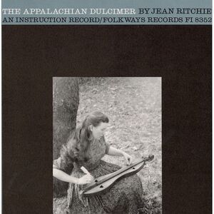 Jean Ritchie - Appalachian Dulcimer: An Instructional Record  CD
